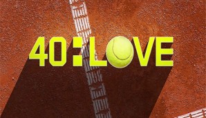 Spox/tennisnet und DAZN präsentieren 40:LOVE!