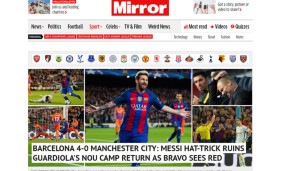 Der Mirror fasst zusammen: Messis Hattrick ruiniert Guardiolas Rückkehr ins Camp Nou. Zu allem Überfluss sah Bravo auch noch Rot