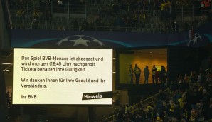 BORUSSIA DORTMUND - AS MONACO: Das Spiel wurde um 20.30 Uhr offiziell abgesagt und auf Mittwoch, 18:45 Uhr verschoben.