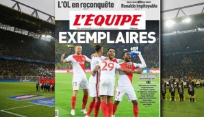 "L'Equipe" zieht den Hut vor der AS Monaco. Großartig sei die sportliche Leistung der Spieler, das Verhalten des Klubs und seiner Anhänger in Dortmund gewesen. Oben rechts: "Ronaldo erbarmungslos"