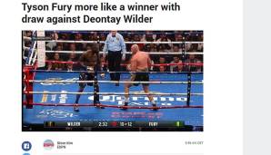 "ESPN" sah Wilder vorne und fand deshalb, dass Fury sich aufgrund des Urteils eher als Sieger fühlen könne.