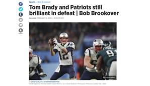Lob für den Gegner darf aber auch nicht zu kurz kommen. Für den "Inquirer" spielten Brady und die Patriots "brilliant".