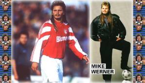 Ob in Rostock, Eberswalde oder bei PSV Ribnitz Damgarten - Mike Werner war immer Coolste. "Ich fand die Matte einfach geil", sagte er mal im SPOX-Interview.