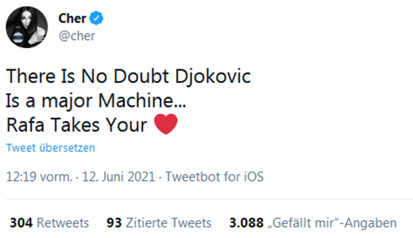 Cher (Musikerin): "Kein Zweifel, Djokovic ist eine riesige Maschine ... Rafa erobert dein Herz."